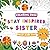 Stay Inspired Sister by Inkly Press