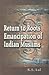 Return to Roots: Emancipation of Indian Muslims