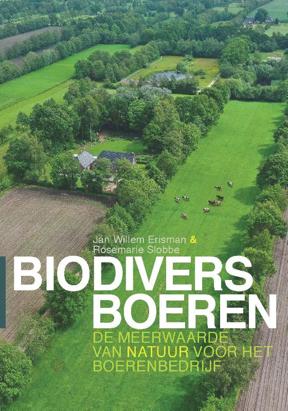 Biodivers boeren: de meerwaarde van natuur voor het boerenbedrijf