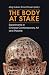 The Body at Stake: Experime...