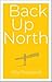 Back Up North