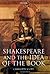 Shakespeare and the Idea of...