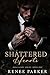 Shattered Hearts: An Arranged Marriage Mafia Romance (Irish Kings)