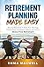 Retirement Planning Made Ea...
