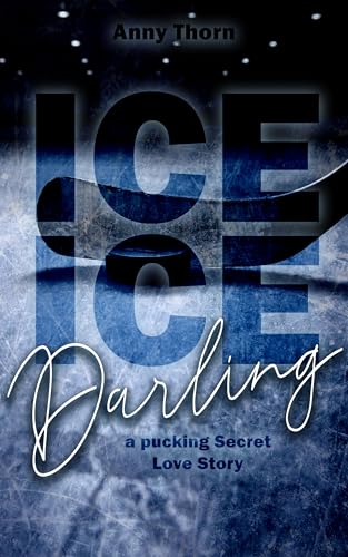 Ice Ice Darling (Aston Beavers, #2)