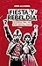 FIESTA Y REBELDÍA: Historia oral del rock radical vasco