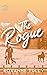 The Rogue (Hideaway Spring,...