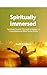 Spiritually Immersed- Spiri...