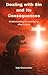 Dealing with Sin and Its Consequences: Understanding Sin and Rising After Failure