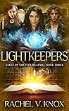 Lightkeepers (Tales of the Five Realms, #3)