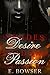 Shades Of Desire, Shadows Of Passion: A Deadly Secrets Story (The Crown Series)