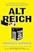 Alt Reich by Nafeez§ Ahmed
