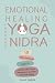 Emotional Healing Through Yoga Nidra by Callie Parker