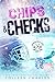 Chips & Checks (Venom Next Gen Book 4)
