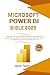 Microsoft Power BI Bible: Step-by-Step Guide to Business Intelligence Leveraging Power Query's Robust Scalability Features for Terabyte Data ... with Tips and Tricks (Microsoft Office)