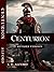 Centurion: Revised Version