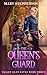 The Queen's Guard: Valley G...