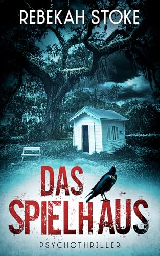 Das Spielhaus (German Edition)