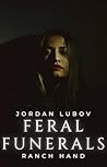 Feral Funerals
