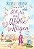 Mit dir auf Wolke Rügen: Liebe, Chaos, Ostseekuss (German Edition)