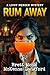 Rum Away: Livvy Mercer Myst...