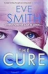 The Cure by Eve   Smith
