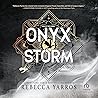Onyx Storm by Rebecca Yarros