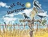 The Old Scarecrow by Tabatha Jean D'Agata