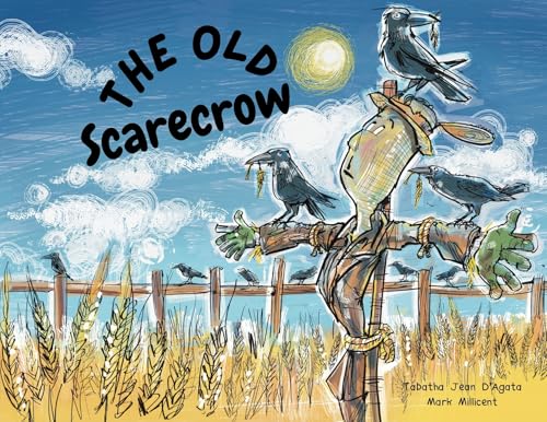 The Old Scarecrow (Paperback)