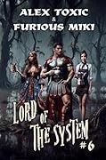 Lord of The System (Book 6): A LitRPG Progression Fantasy Series