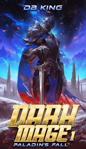 Dark Mage 1: Paladin's Fall (Kindle Edition)