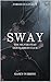 Sway: The Silver Stag Gentlemen's Club