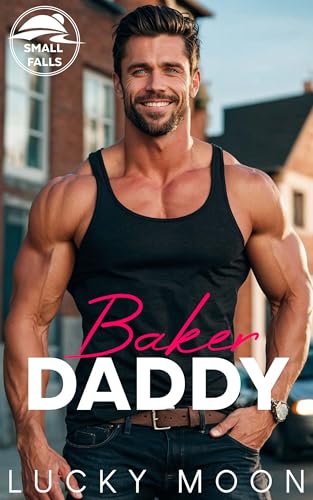 Baker Daddy (Small Falls #3)