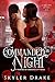 Commanded by Night by Skyler Drake
