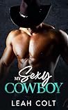 My Sexy Cowboy: A...
