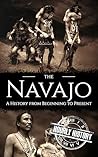 The Navajo: A His...