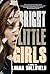 Bright Little Girls
