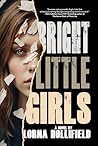Bright Little Girls