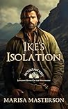 Ike's Isolation by Marisa Masterson