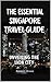 The Essential Singapore tra...