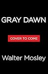 Gray Dawn: An Eas...