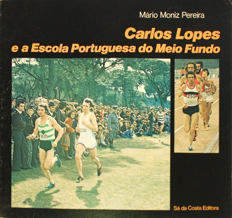 Carlos Lopes e a escola portuguesa do meio fundo