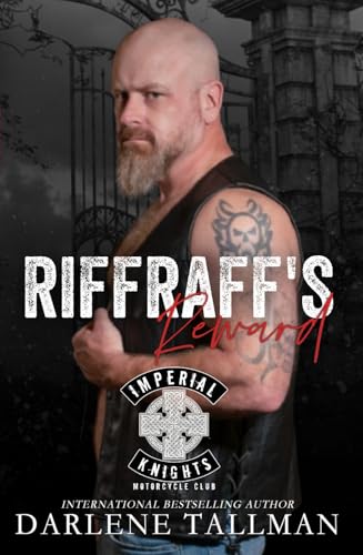RiffRaff's Reward (Imperial Knights MC: Roanoke, VA Book 1)