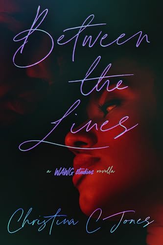 Between The Lines (WAWG Studios, #1)