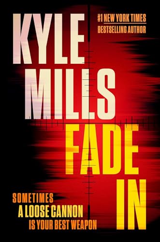 Fade In: A Thriller (Kindle Edition)