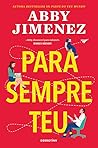Para Sempre Teu by Abby Jimenez