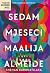 Sedam mjeseci Maalija Almeide