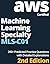 AWS Certified Machine Learn...