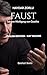Faust: Johann Wolfgang von Goethe