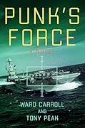 Punk's Force: A Novel